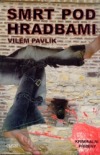 Smrt pod hradbami