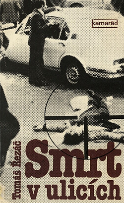 Smrt v ulicích