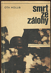Smrt ze zálohy