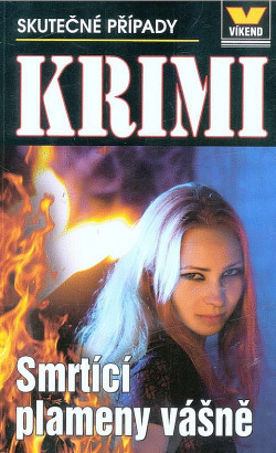 Smrtící plameny vášně