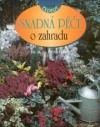 Snadná péče o zahradu