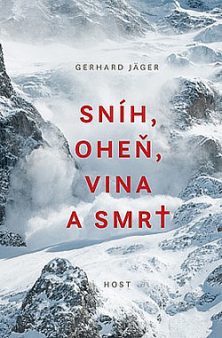 Sníh, oheň, vina a smrt