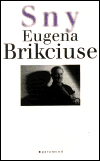 Sny Eugena Brikciuse