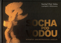 Socha pod vodou
