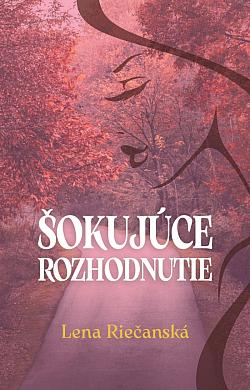 Šokujúce rozhodnutie