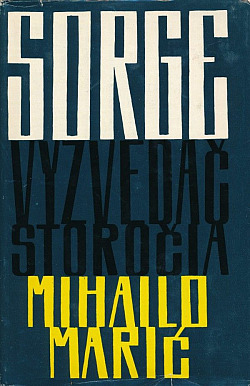 Sorge, vyzvedač storočia