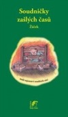 Soudničky zašlých časů