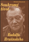 Soukromý život Rudolfa Hrušínského