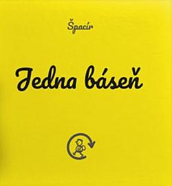 Špacír: Jedna báseň