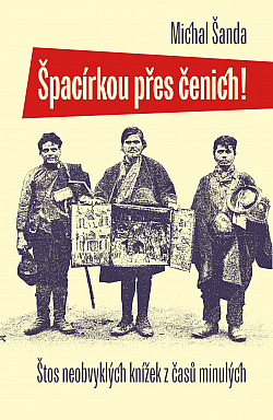Špacírkou přes čenich!