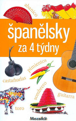 Španělsky za 4 týdny