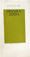 Spanilá jízda