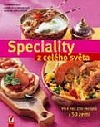Speciality z celého světa