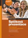 Špičková prezentace