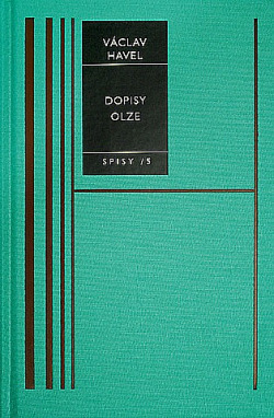 Spisy 5: Dopisy Olze