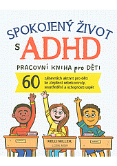 Spokojený život s ADHD