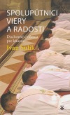 Spolupútnici viery a radosti