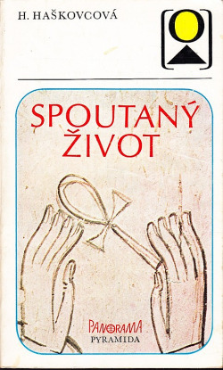Spoutaný život