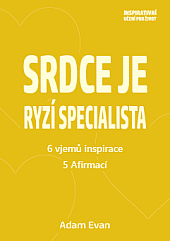 Srdce je ryzí specialista