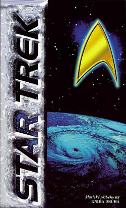 Star Trek – Klasické příběhy 03/2
