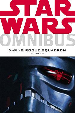 Star Wars omnibus: X-Wing Rogue Squadron 3