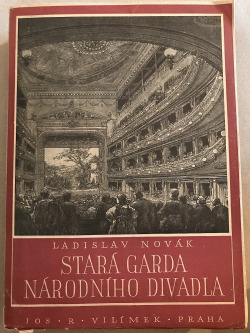 Stará garda Národního divadla