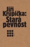 Stará pevnost