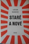 Staré a nové