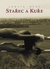 Stařec a kuře