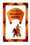Starobylé pohádky