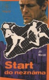 Start do neznáma