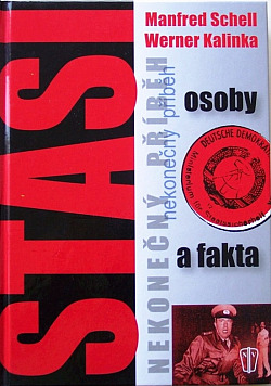 STASI - nekonečný příběh