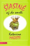 Šťastně až do smrti