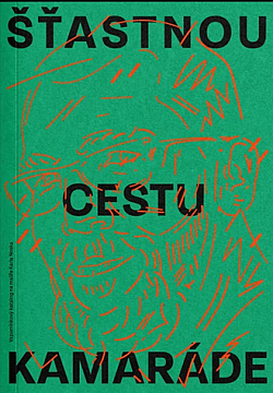 Šťastnou cestu kamaráde