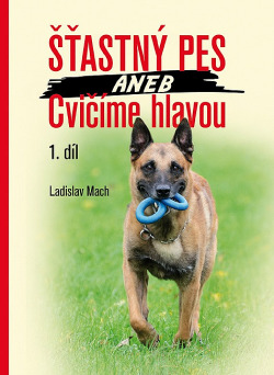 Šťastný pes aneb Cvičíme hlavou