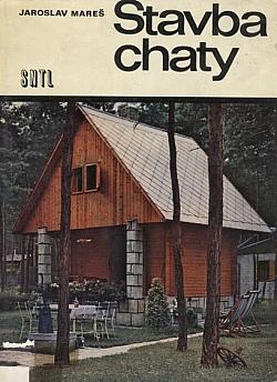 Stavba chaty