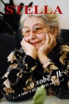 Stella o sobě - II. (a také těch, kteří odešli...)
