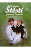 Štěstí jménem Zuzanka