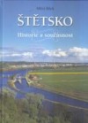Štětsko, Historie a současnost