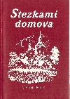 Stezkami domova