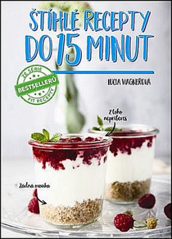 Štíhlé recepty do 15 minut