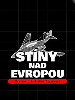 Stíny nad Evropou