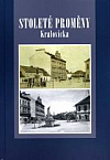 Stoleté proměny Kralovicka
