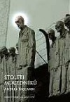 Století mučedníků