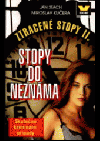 Stopy do neznáma