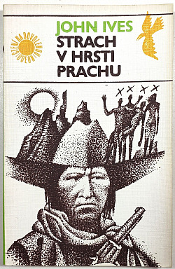 Strach v hrsti prachu