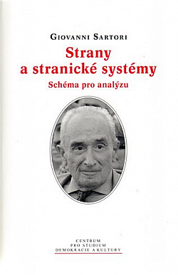 Strany a stranické systémy: Schéma pro analýzu