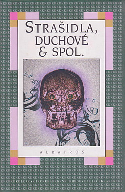 Strašidla, duchové & spol.