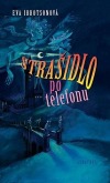 Strašidlo po telefonu