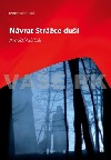 Návrat Strážce duší